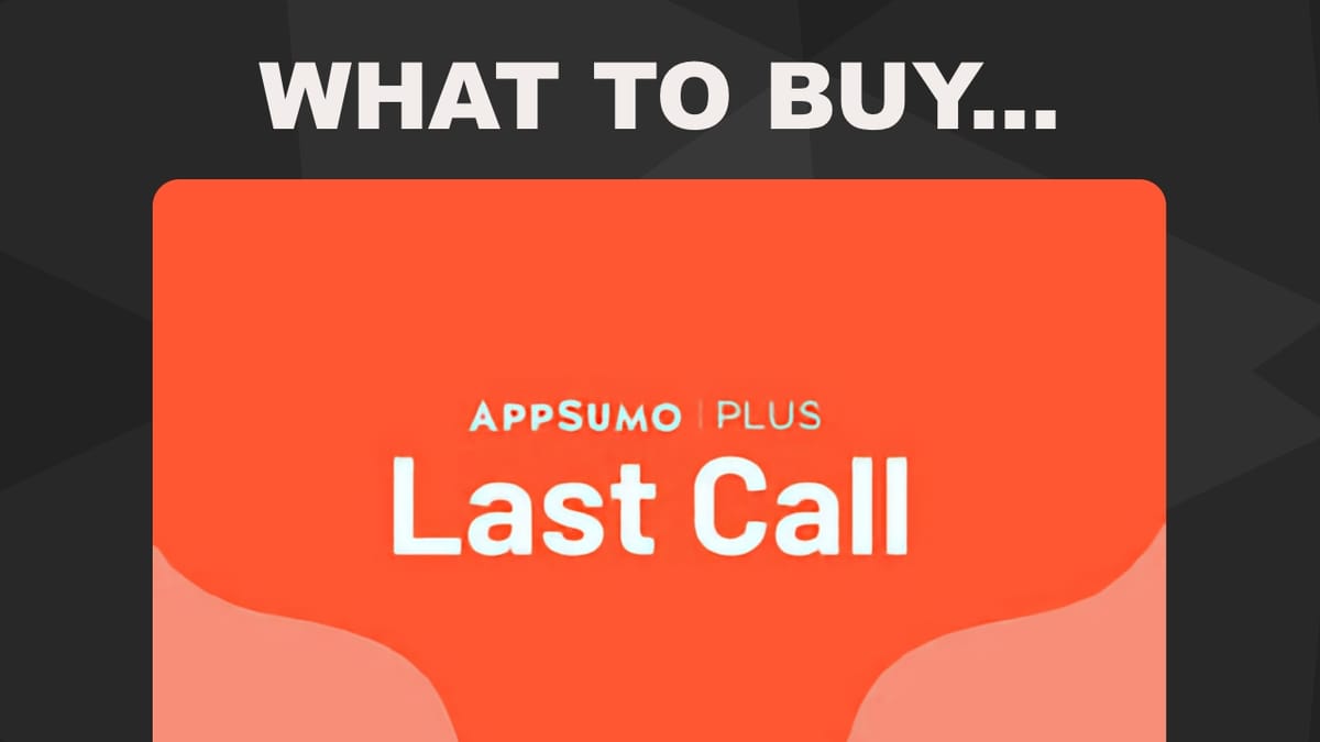 All 10 AppSumo Last Call Deals Reviewed