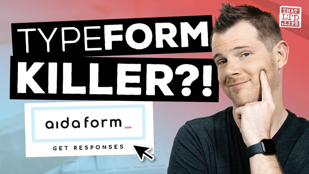 Typeform Killer On LTD? Maybe not but… Aidaform Review