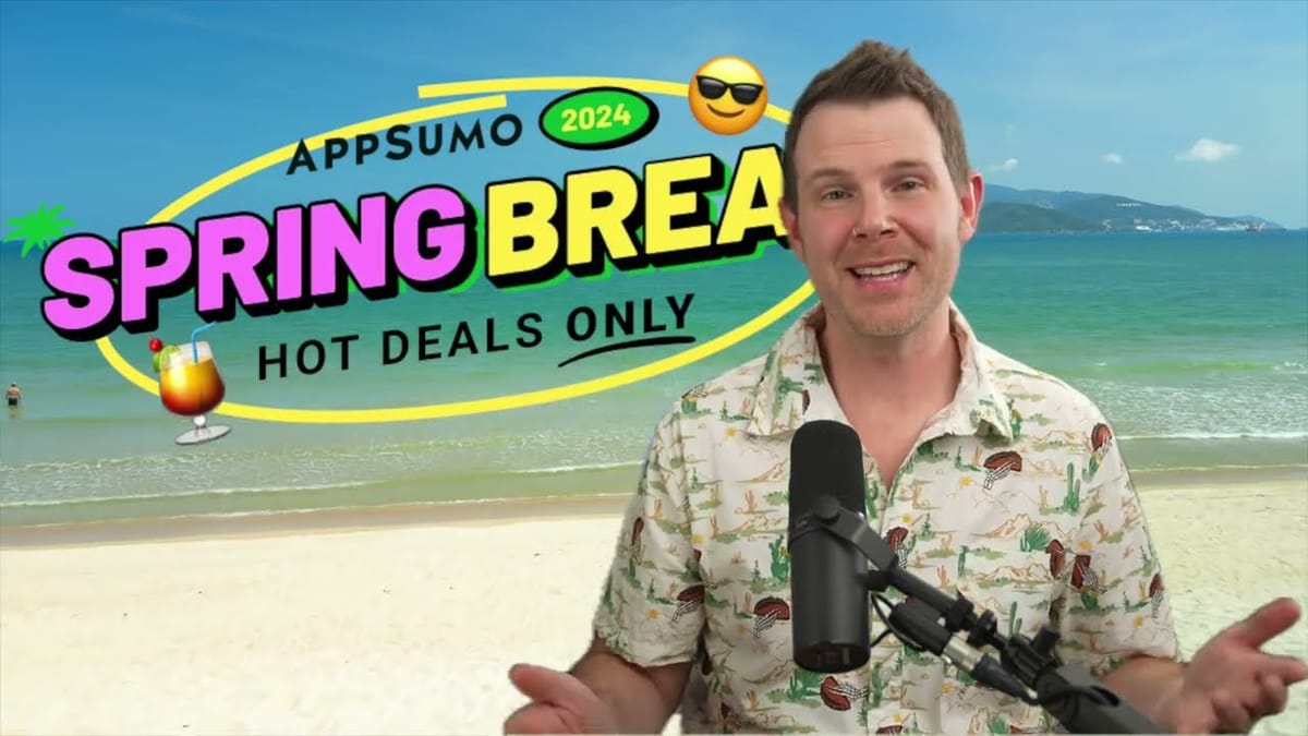 AppSumo Spring Break Sale Explained