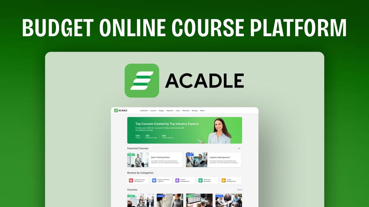 Build Your Online Course Empire for Just $99? Acadle LTD Review