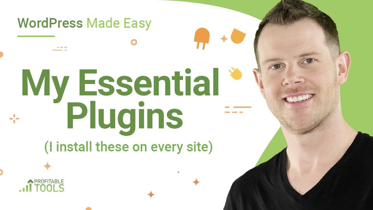 Essential WordPress Plugins For Beginners [WPME 11/16]