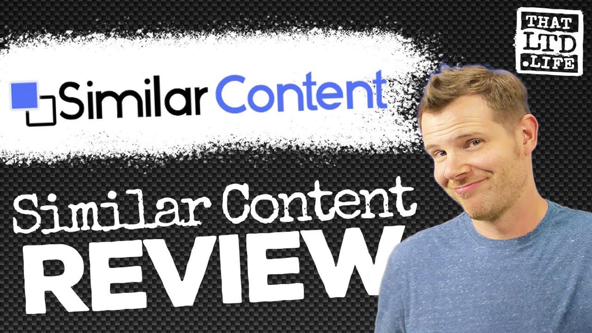 SimilarContent Review | Rank On Google!? [AppSumo]