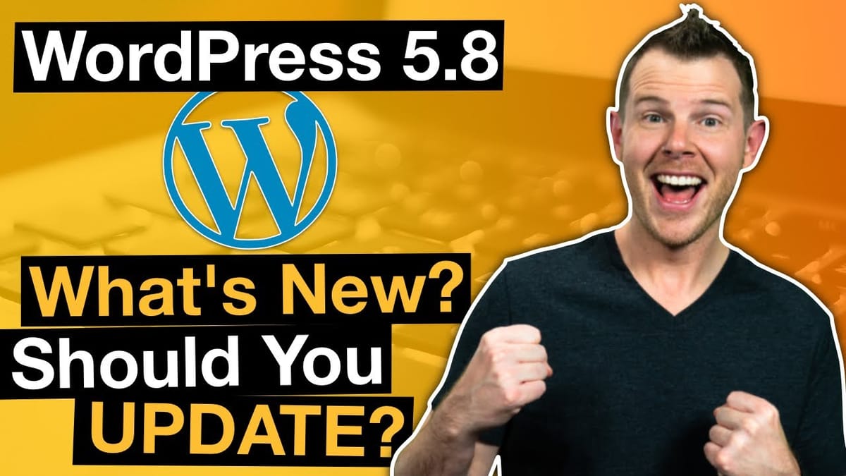 Everything In WordPress 5.8 in 8 Min - New Features & My Reaction