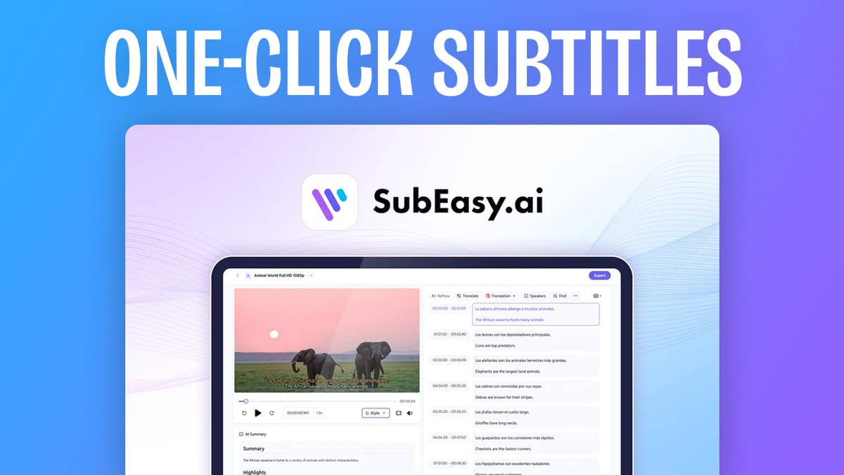 Fast Transcription + Translation for $39 (SubEasy AI AppSumo LTD Review)