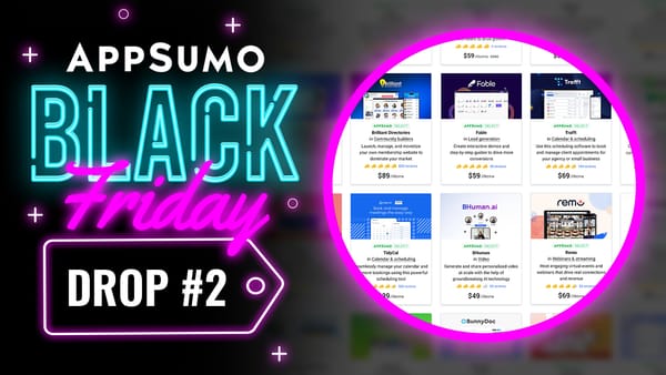 AppSumo's Black Friday Drop #2 REVEALED!